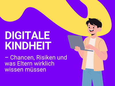 Illustration eines Kindes mit Tablet vor violettem Hintergrund. Text: „Digitale Kindheit – Chancen, Risiken und was Eltern wirklich wissen müssen“. Darstellung steht für den Umgang von Kindern mit digitalen Medien und elterliche Orientierung.